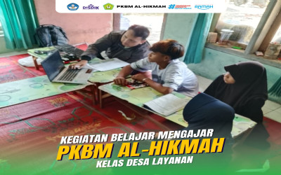Semangat Belajar Tanpa Batas di Kelas Desa Layanan PKBM AL-HIKMAH